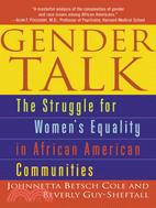 Gender Talk ─ The Struggle for Women's Equality in African American Communities