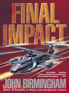 Final Impact ─ A Novel of the Axis of Time