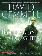 Ironhand's Daughter ─ A Novel of The Hawk Queen