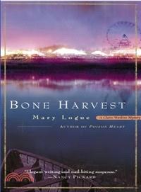 Bone Harvest ─ A Claire Watkins Mystery