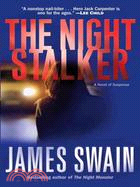The Night Stalker ─ A Novel of Suspense