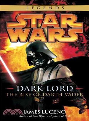 Star Wars Dark Lord ─ The Rise of Darth Vader