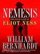 Nemesis ─ The Final Case of Eliot Ness