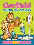 Garfield Weighs His Options