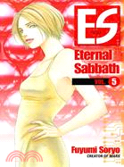 Es 5: Eternal Sabbath
