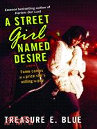 A Street Girl Named Desire