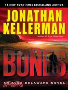 Bones ─ An Alex Delaware Novel