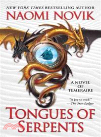 Tongues of serpents /