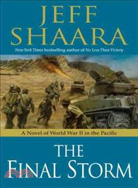 The Final Storm ─ A Novel of the War in the Pacific