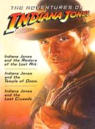 The Adventures of Indiana Jones ─ Indiana Jones and the Raider of the Lost Ark, Indiana Jones and the Temple of Doom, Indiana Jones and the Last Crusade