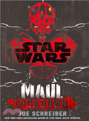 Star wars :Maul: lockdown /