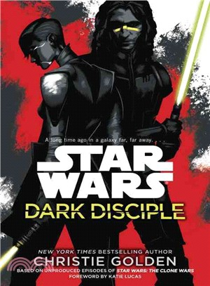 Star Wars :dark disciple /