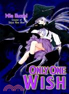 Only One Wish