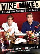 Mike and Mike's Rules for Sports and Life