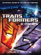 Transformers: Exodus: The Official History of the War for Cybertron