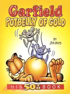 Garfield Potbelly of Gold