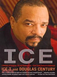 Ice ─ A Memoir of Gangster Life and Redemption-from South Central to Hollywood