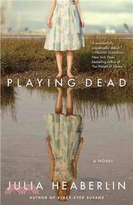 Playing dead :a novel of suspense /