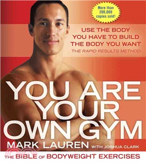 You Are Your Own Gym ─ The Bible of Bodyweight Exercises
