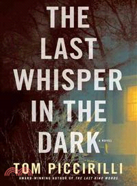 The Last Whisper in the Dark