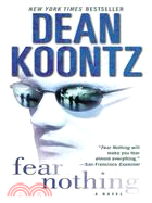 Fear Nothing