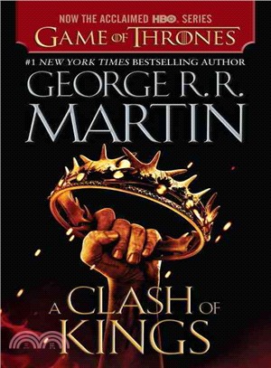 A Clash of Kings (A Song of Ice and Fire #2) (平裝版) (TV tie-in)
