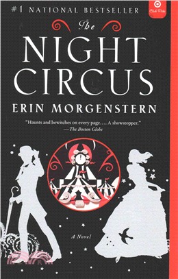 The Night Circus ― A Novel