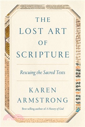 The Lost Art of Scripture：Rescuing the Sacred Texts