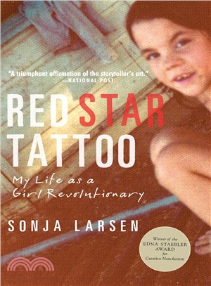Red Star Tattoo ― My Life As a Girl Revolutionary