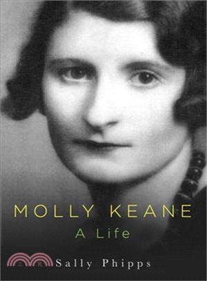 Molly Keane ― A Life