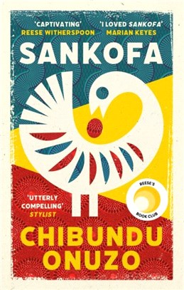 Sankofa：A Reese Witherspoon Book Club Pick and a BBC 2 Between the Covers Book Club Pick