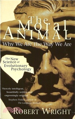 The Moral Animal：Why We Are The Way We Are