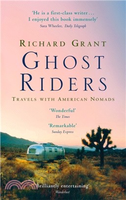 Ghost Riders：Travels with American Nomads