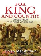 For King and Country ─ Voices from the First World War