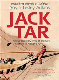 Jack Tar ─ Life in Nelson's Navy