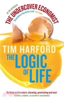 The Logic Of Life：Uncovering the New Economics of Everything