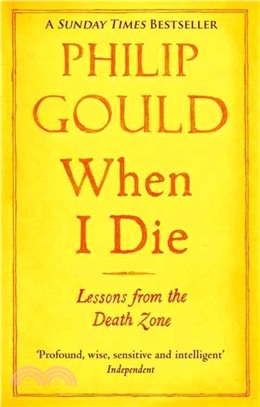 When I Die ─ Lessons from the Death Zone