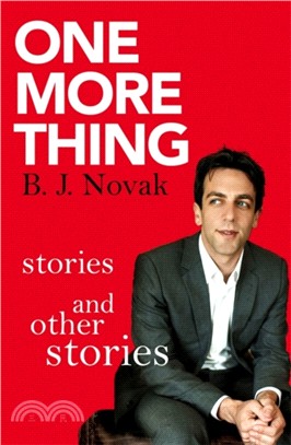 One More Thing：Stories and Other Stories