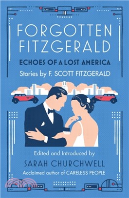 Forgotten Fitzgerald：Echoes of a Lost America