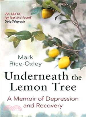 Underneath the Lemon Tree ― A Memoir of Depression and Recovery