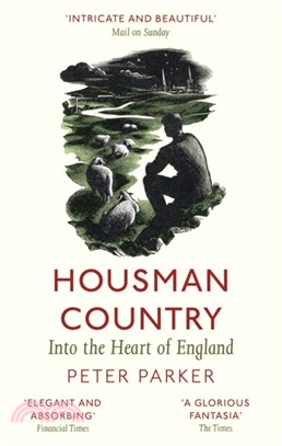 Housman Country：Into the Heart of England