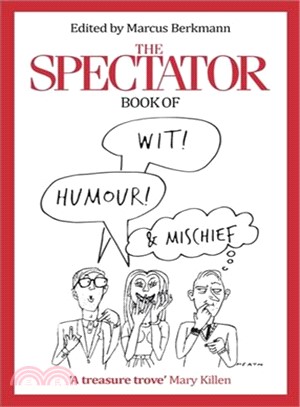 The Spectator Book of Wit, Humour and Mischief