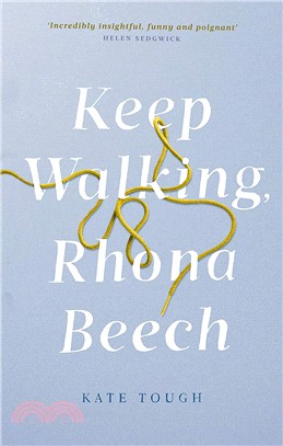 Keep Walking Rhona Beech