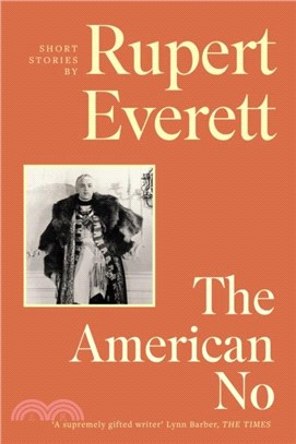 The American No：'Richly imagined and extraordinarily affecting... Everett is a terrific storyteller' Hadley Freeman, Sunday Times