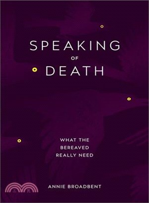 Speaking of Death ─ What the Bereaved Really Need