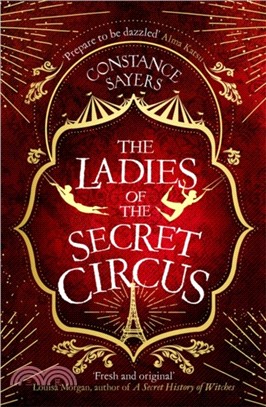 The Ladies of the Secret Circus