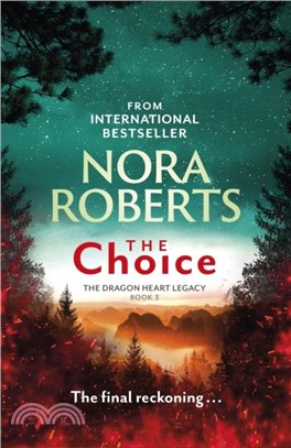 The Choice：The Dragon Heart Legacy Book 3