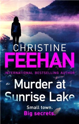 Murder at Sunrise Lake: a brand new, thrilling standalone from the #1 bestselling author of the Carpathian series