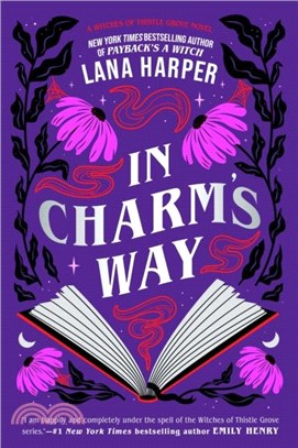 In Charm's Way：A deliciously witchy rom-com of forbidden spells and unexpected love