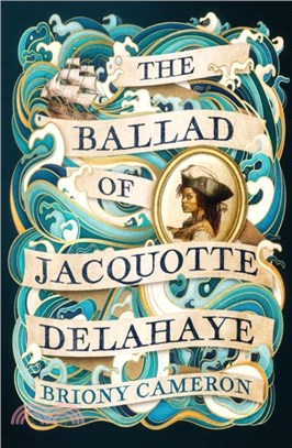 The Ballad of Jacquotte Delahaye